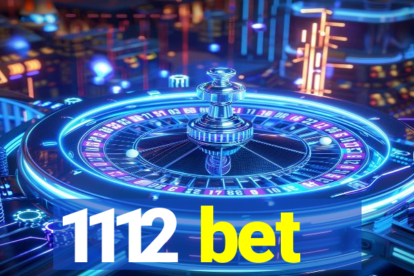 1112 bet